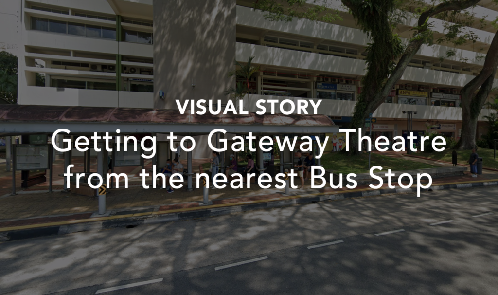 Getting to Gateway Theatre from the nearest Bus Stop