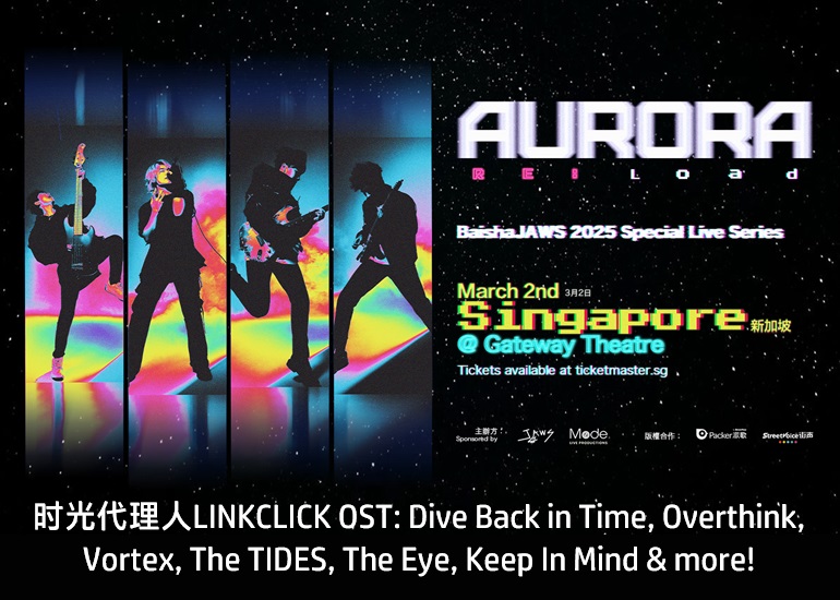 BaishaJAWS Aurora Tour - Singapore