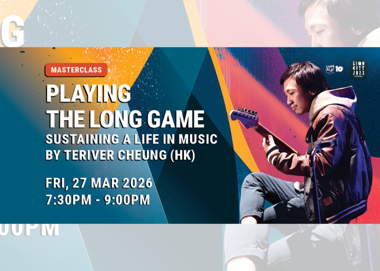 Playing the Long Game - Sustaining a Life in Music by Teriver Cheung (HK) 