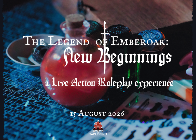 Event poster for a live-action roleplay experience titled 'The Legend of Emberoak: New Beginnings,' with date 'August 2026' and a small logo reading 'TABLEMINIS' at the bottom.