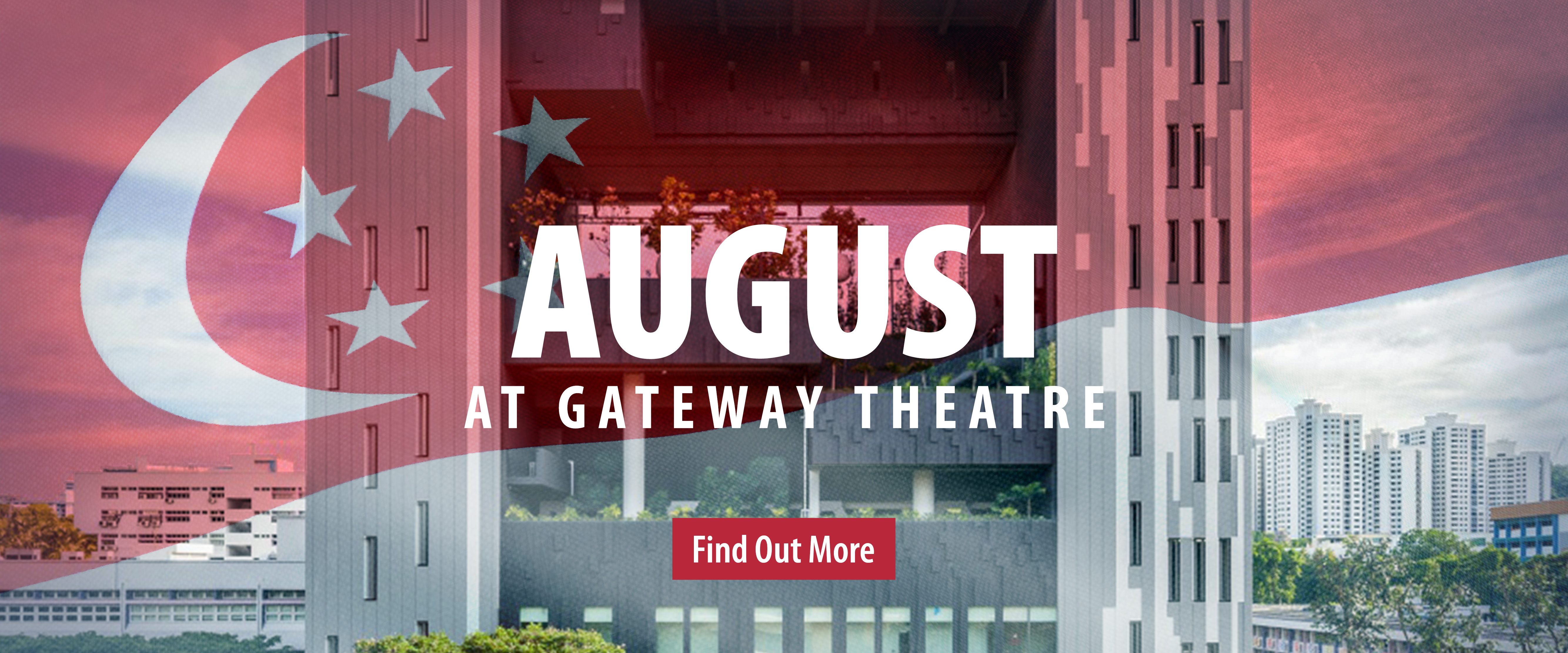 Promotional banner announcing August events at Gateway Theatre with a bold white 'AUGUST' title and a red 'Find Out More' button in front of a theatre building backdrop.