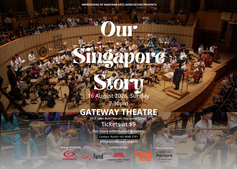 Event poster for 'Our Singapore Story' concert on 16 August 2026 at Gateway Theatre; shows an orchestra in a concert hall with tickets info visible.